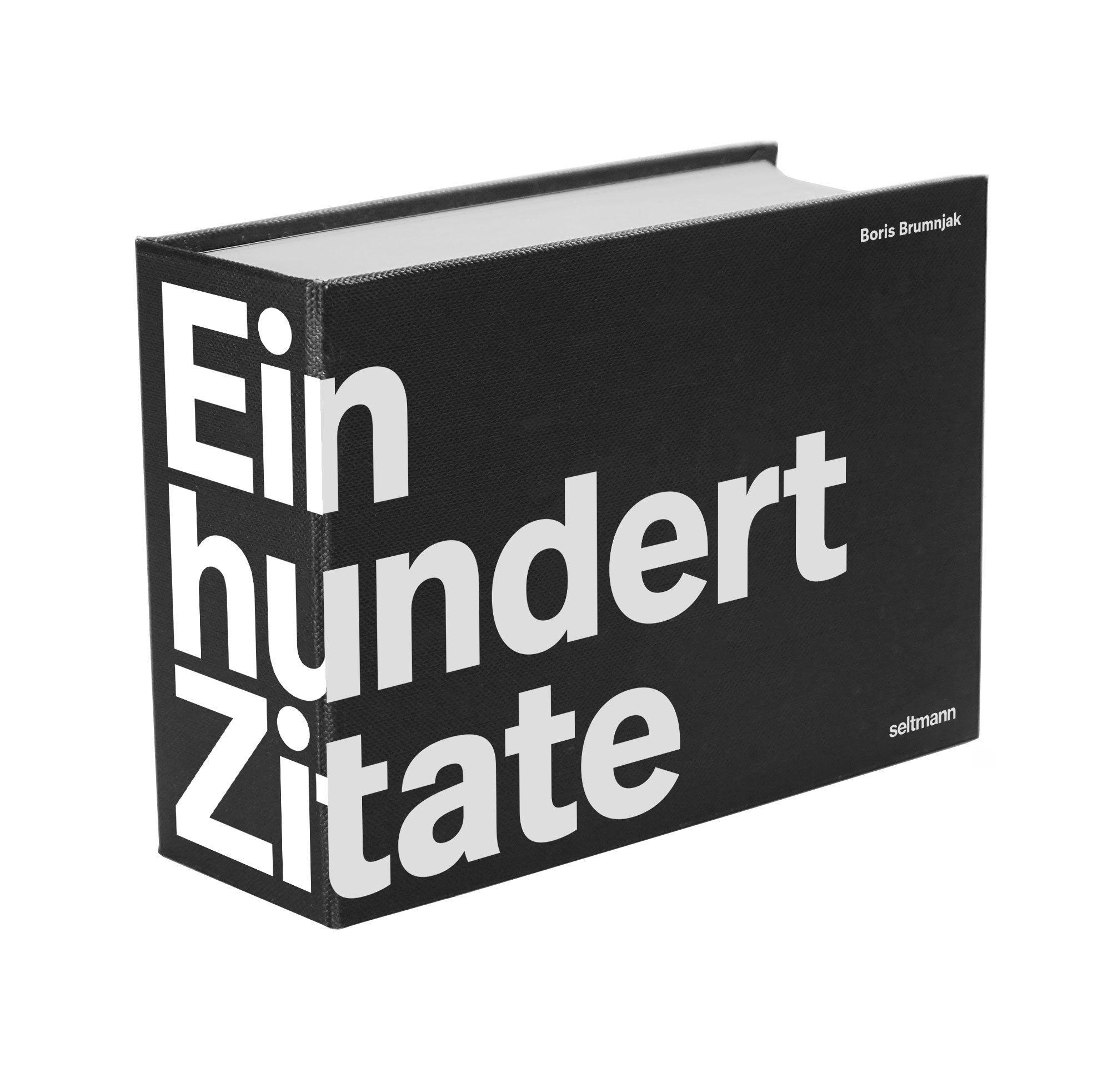 Boris Brumnjak Einhundert Zitate