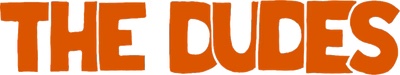 The Dudes The Dudes